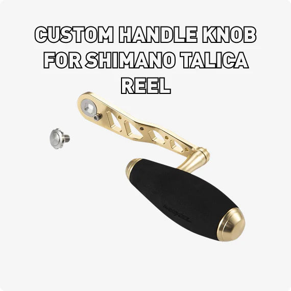 Custom Handle Knob Shimano Talica